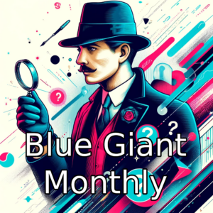 Blue Giant Monthly