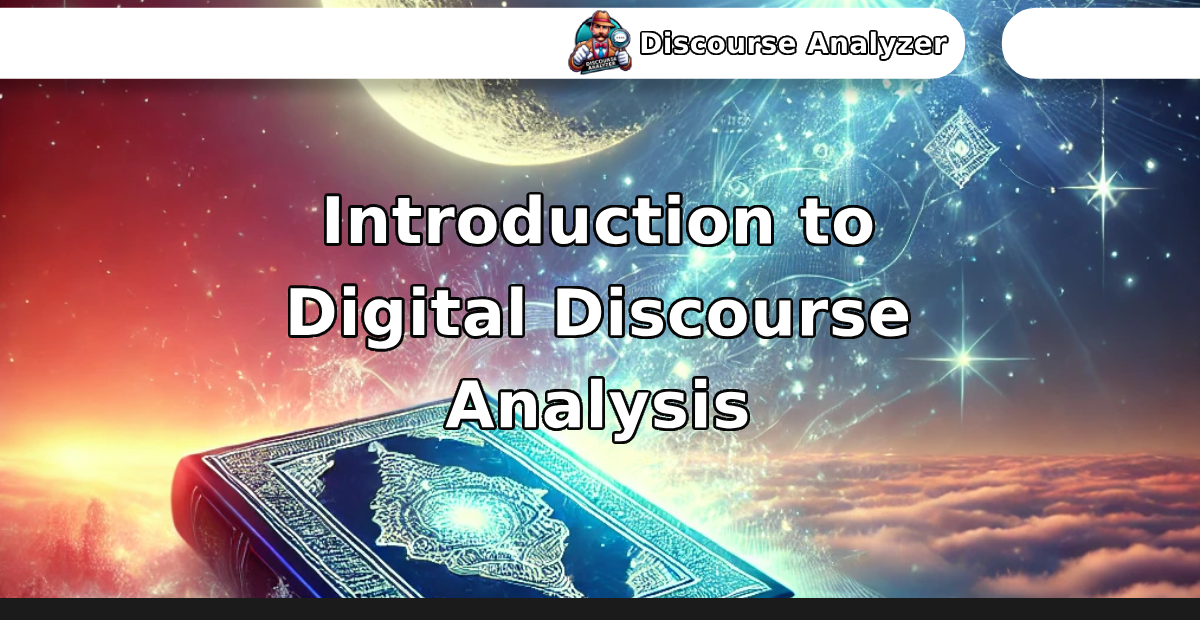 Introduction to Digital Discourse Analysis