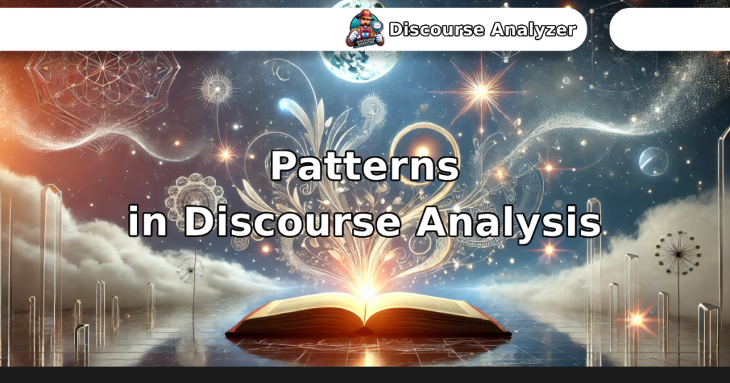 Patterns in Discourse Analysis