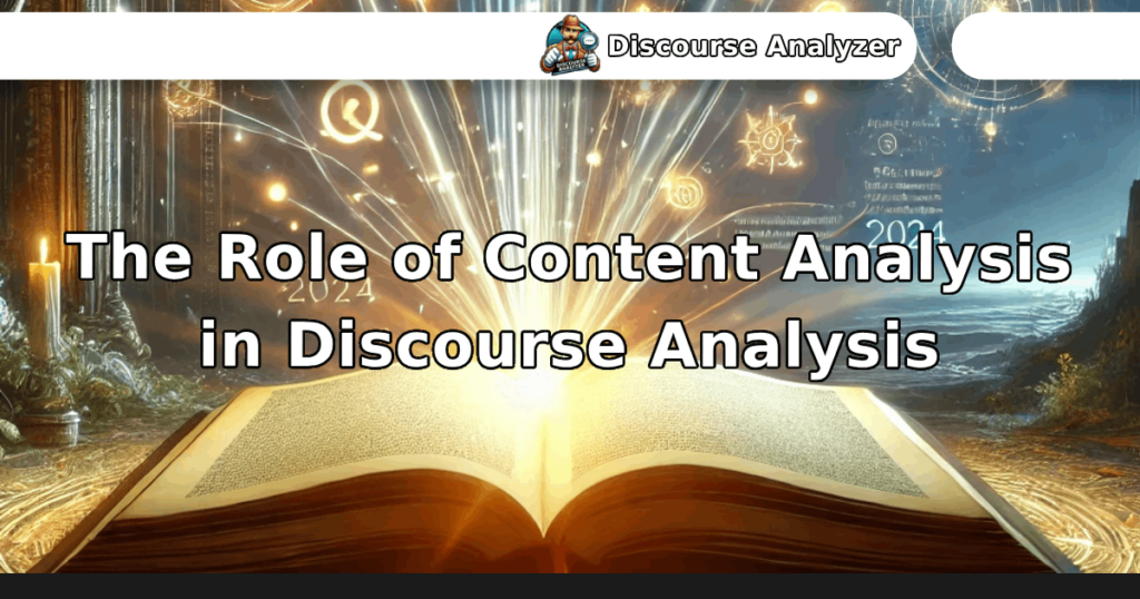 The Role of Content Analysis in Discourse Analysis