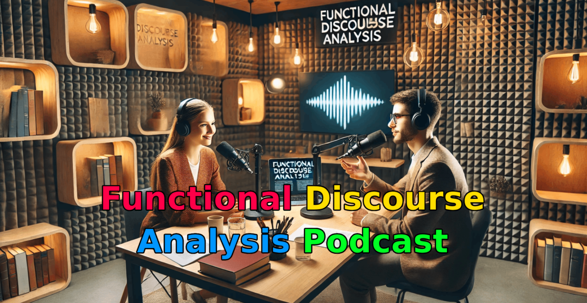 Functional Discourse Analysis Podcast